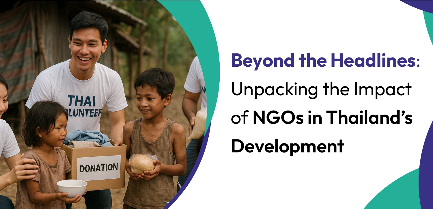 Beyond the Headlines: Unpacking the Impact of NGOs in Thailand’s Development