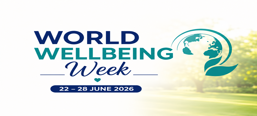 World Wellbeing Week 2026: Creating Healthier and More Inclusive Communities