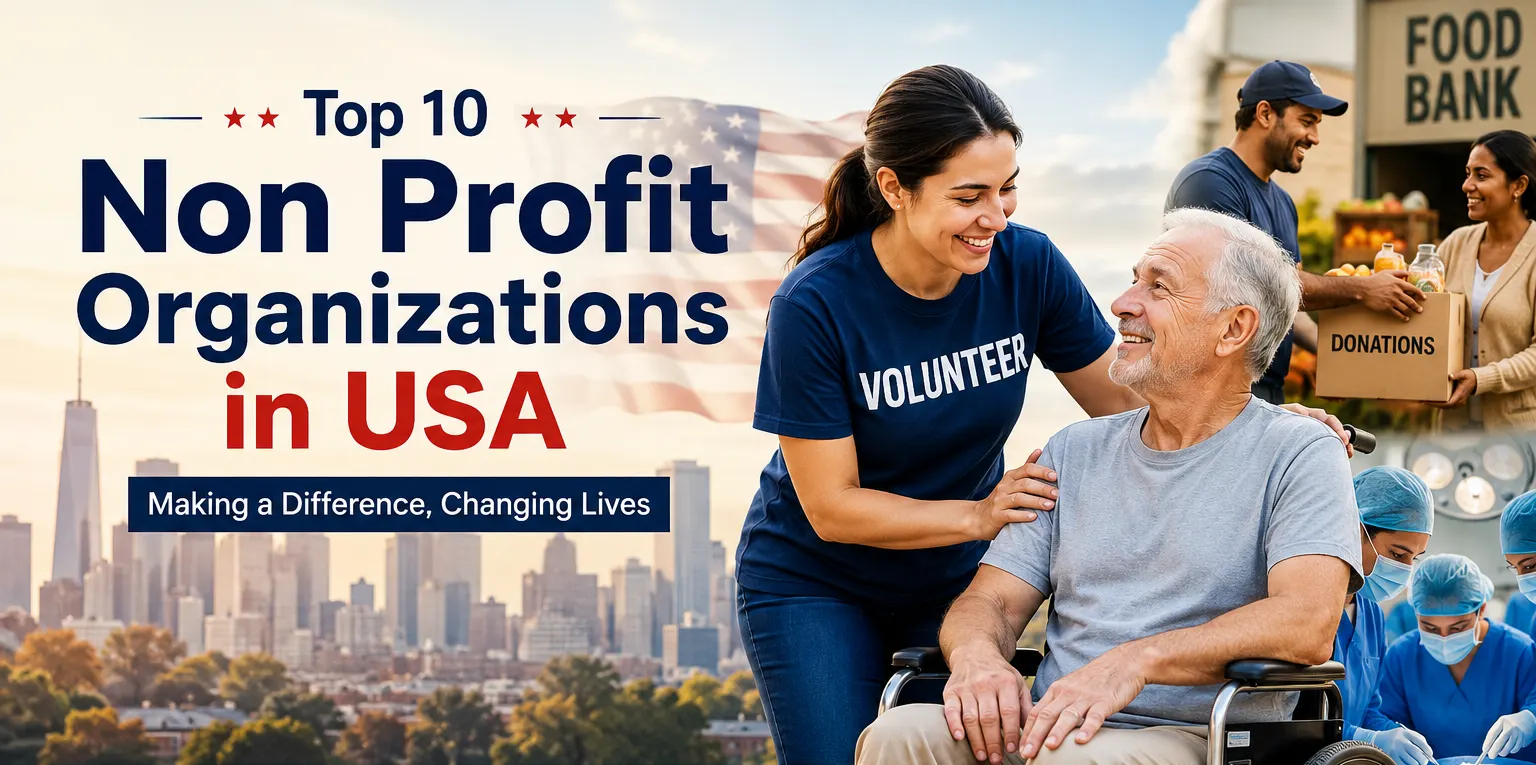 The Ultimate Guide to Non-Profits in the USA: How Humanitarian Giving Transforms Lives